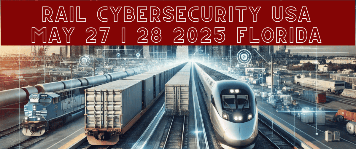 Rail Cybersecurity Conference USA 2025