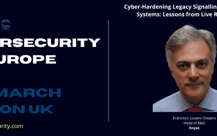 rail cybersecurity, railway cybersecurity, signalling systems, interlocking systems, legacy rail systems, safety critical systems, rail OT security, operational technology, cybersecurity architecture, rail system architecture, cybersecurity resilience, operational resilience, vulnerability management, rail performance and safety, cybersecurity standards, rail system integration, secure signalling, rail operations